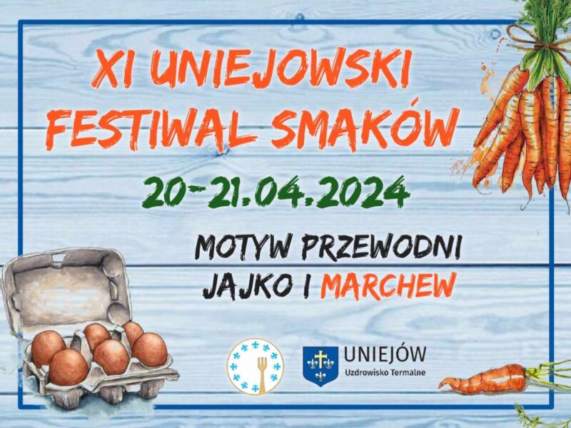 XI Uniejowski Festiwal Smaków